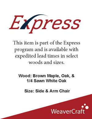 A pamphlet which reads "This item is part of the Express program and is available with expedited lead times in select woods and sizes. Wood: Brown Maple, Oak, & 1/4 Sawn White Oak. Size: Side & Arm Chair."